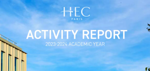 巴黎HEC新闻: 新闻 | 巴黎HEC商学院2023-2024学年年度活动报告出炉，内附下载链接 